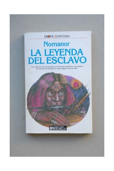 La leyenda del esclavo